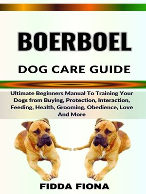 cover image of BOERBOEL DOG CARE GUIDE